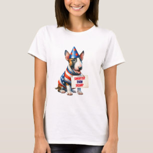 My Bull Terrier Is Smarter Than Trump T-Shirt