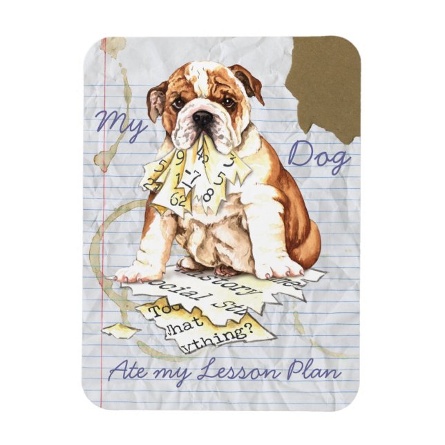 My Bulldog Ate My Lesson Plan Magnet (Vertical)