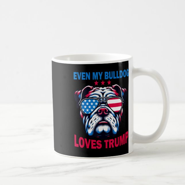 My Bulldog Loves Trump  Coffee Mug (Right)