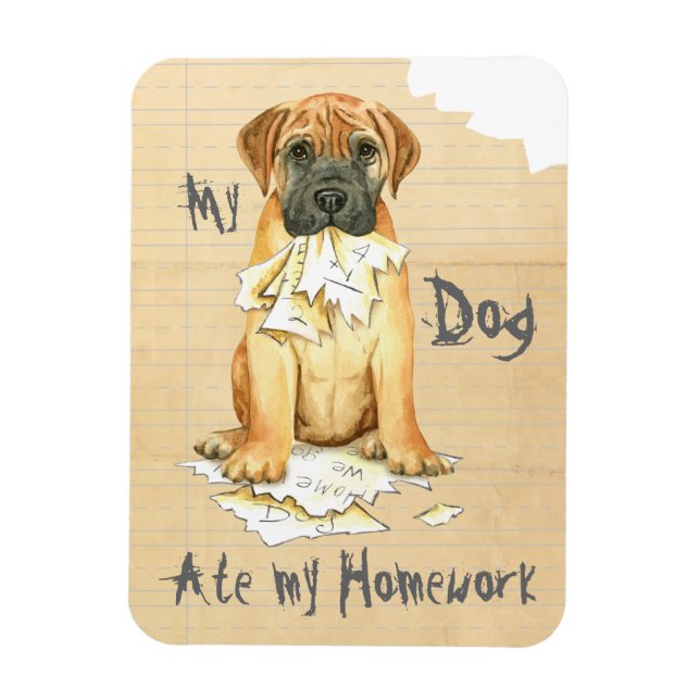 My Bullmastiff Ate My Homework Magnet (Vertical)