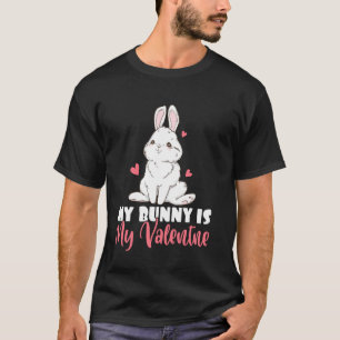 My Bunny Is My Valentine Happy Valentines Rodent L T-Shirt