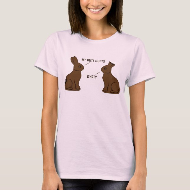 My Butt Hurts T-Shirt (Front)