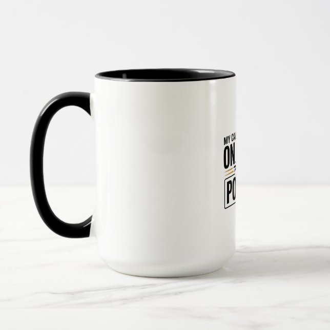My Calm Side Is on Vacation Mug (Left)