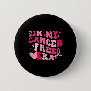 My Cancer Free Era Breast Cancer Awareness Survivo 6 Cm Round Badge