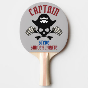 My Captain   International Talk Like a Pirate day  Ping Pong Paddle
