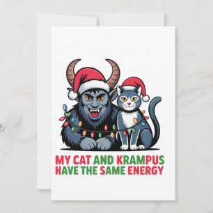 My Cat and Krampus Have the Same Energy Funny Card