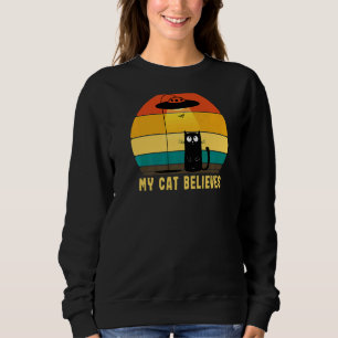 My Cat Believes Ufo Alien Abduction Retro Sunset Sweatshirt