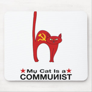 My Cat is a COMMUNIST great gift ideas politic Mouse Mat