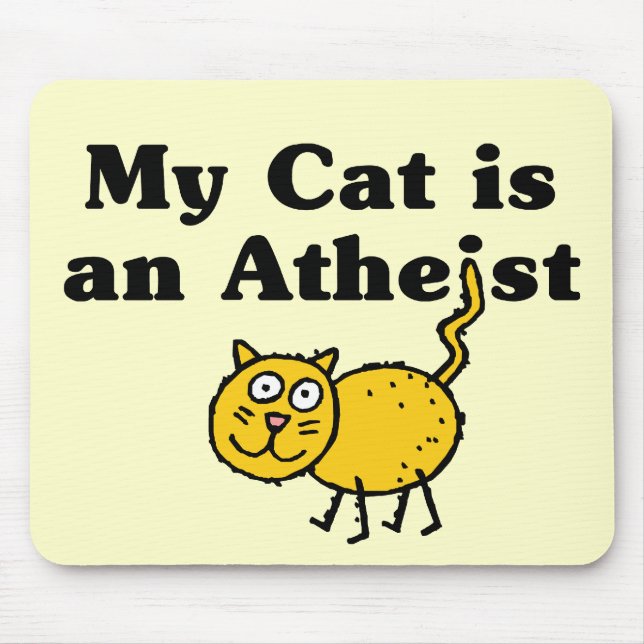 My Cat Is An Atheist Mouse Mat (Front)