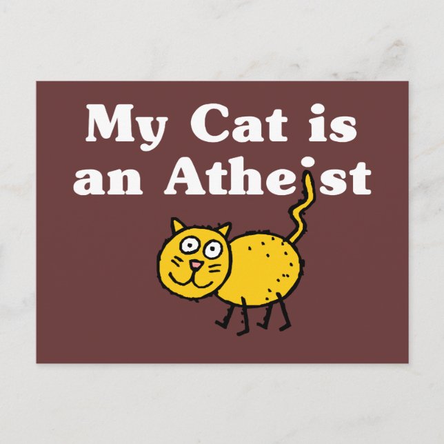 My Cat Is An Atheist Postcard (Front)