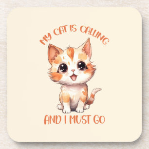 My Cat Is Calling Cute Orange Cat Coaster