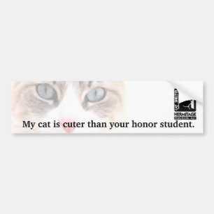 My Cat is Cuter Than Your Honour Student Bumper Sticker