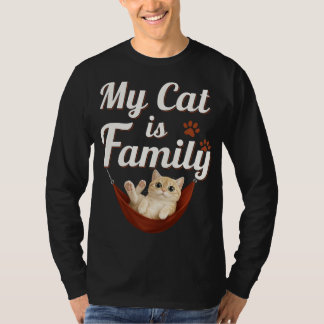 My Cat Is Family T-Shirt