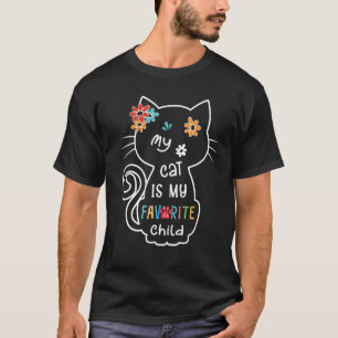 My Cat is Favorive Child Love Cats Cats Love Anim T-Shirt