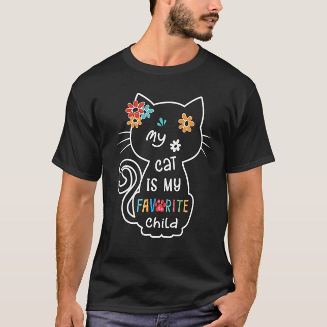 My Cat is Favorive Child Love Cats  Cats Love Anim T-Shirt (Front)