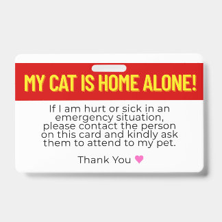 My Cat Is Home Alone Emergency Contact Card ID Badge