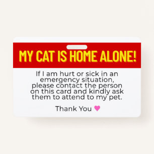My Cat Is Home Alone Emergency Contact Card ID Badge