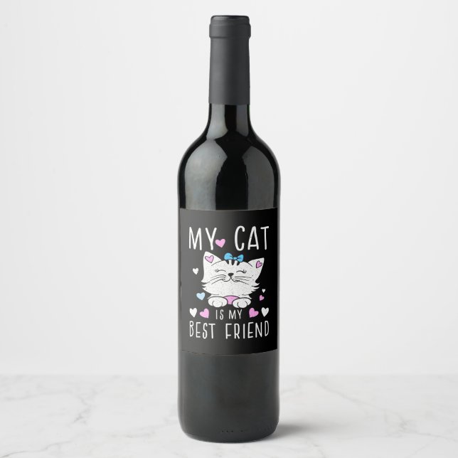 My Cat Is My Best Friends Wine Label (Front)