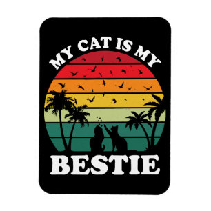 My Cat Is My Bestie Magnet