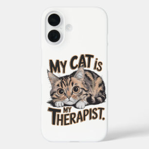 My Cat Is My Therapist Cute Feline Therapy Design iPhone 16 Case