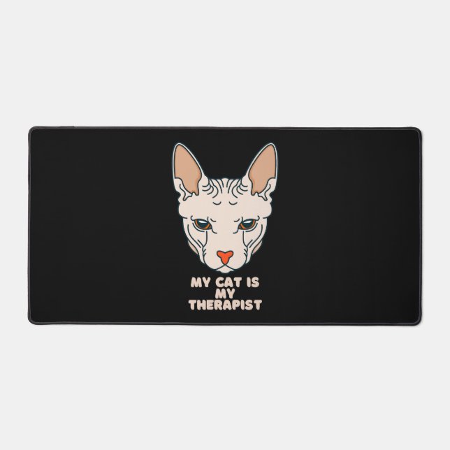My Cat Is My Therapist  Desk Mat (Front)