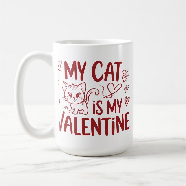My Cat is My Valentine Coffee Mug (Left)