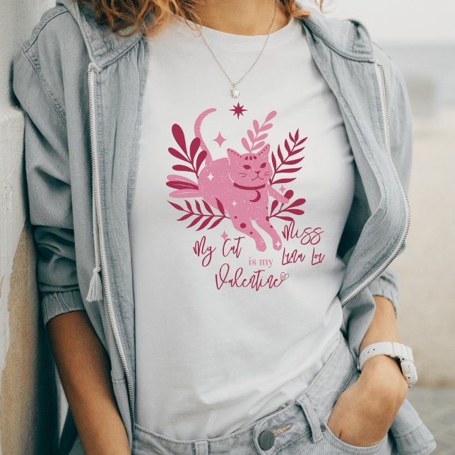 My Cat Is My Valentine Custom Name Celestial Boho T-Shirt (Personalize with your cats name.)