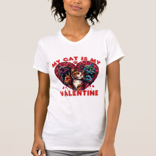 My Cat is My Valentine Cute Valentine's Day Cat T-Shirt