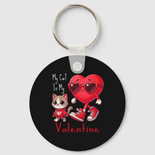 My Cat Is My Valentine Funny Cat Lover Heart Valen Key Ring