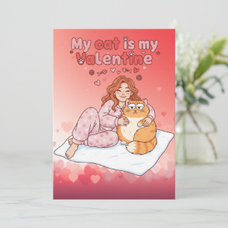 My Cat is My Valentine! Funny Valentines Day Card