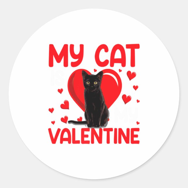 My Cat Is My Valentine Paw Heart Cat Owner Valenti Classic Round Sticker (Front)