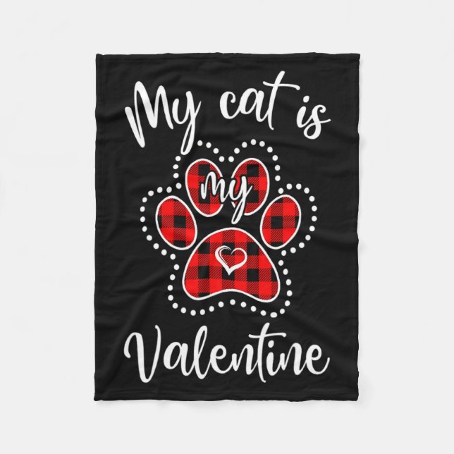 My Cat Is My Valentine Red Plaid Cat Lover Valenti Fleece Blanket (Front)