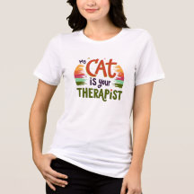 My Cat Is Your Therapist - Funny Rainbow Cat