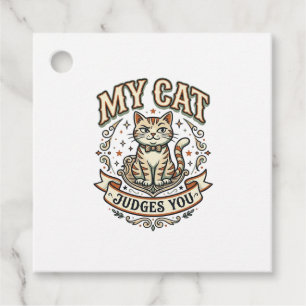 My Cat Judges You Cat Sarcasm Attitude Vintage Vec Favour Tags