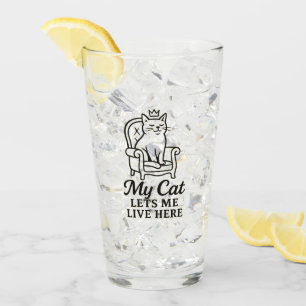 My Cat Lets Me Live Here – Funny Cat Lover Art Glass