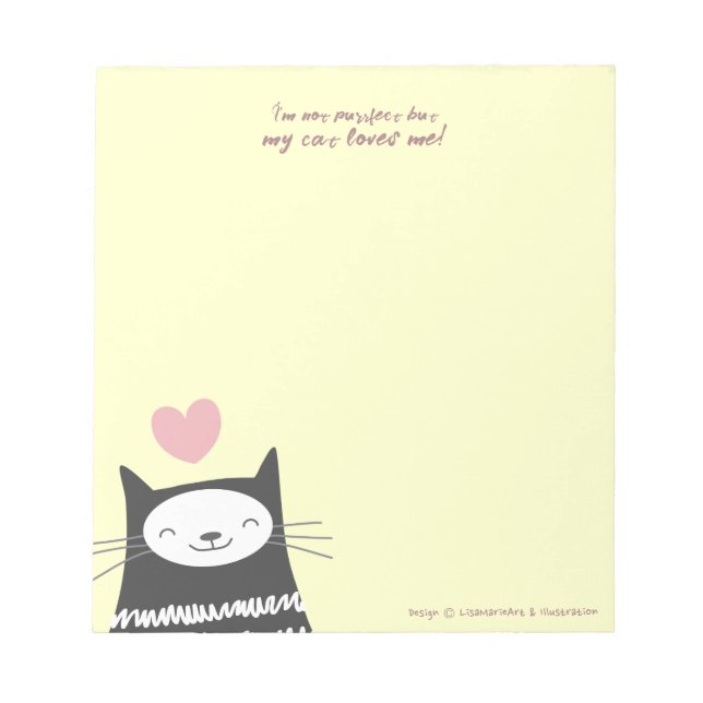 My Cat Loves Me Happy Kitty Cat Lover Notepad (Front)
