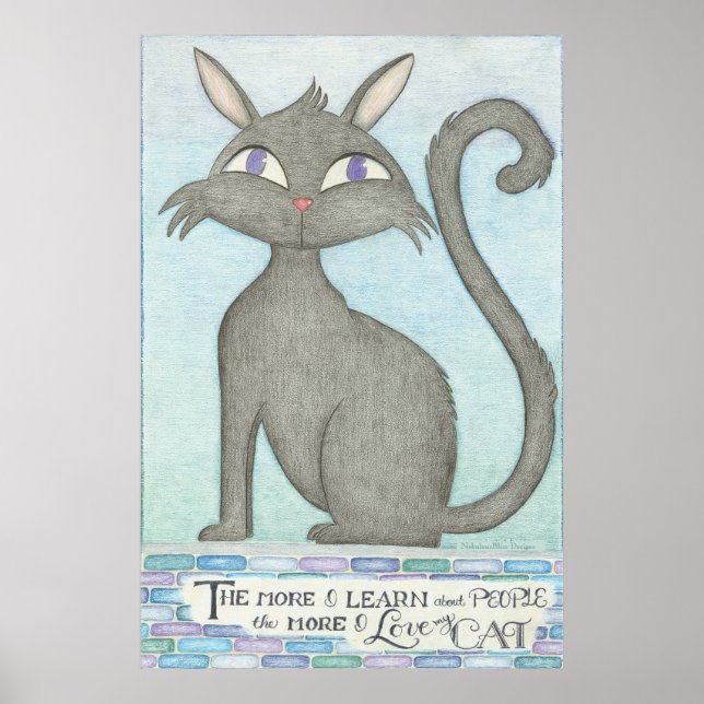 My Cat - Mark Twain Quote Inspired Poster (Front)