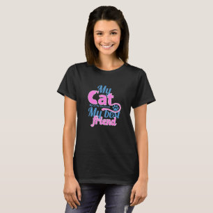 My cat my best friend T-Shirt