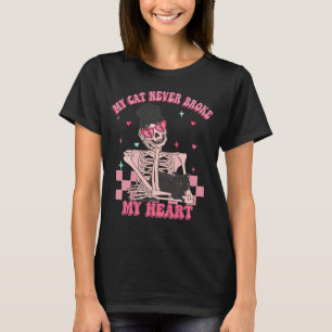 My Cat Never Broke My Heart Anti Valentine T-Shirt