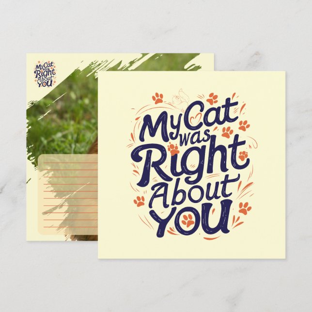 My Cat Was Right About You –Cat Lover (Front/Back)
