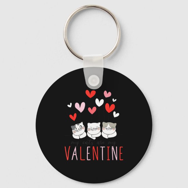 My Cats Are My Valentine Cat Valentines Day 3  Key Ring (Front)
