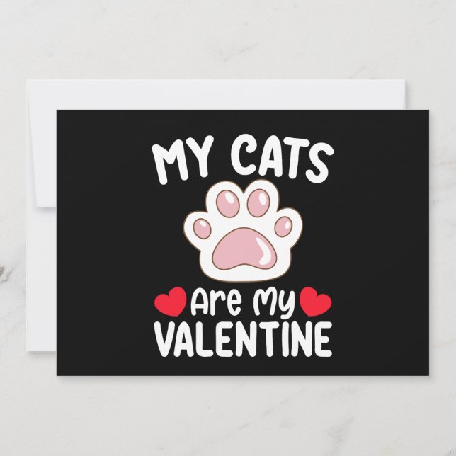 My Cats Are My Valentine Day Funny Pet Lovers Invitation (Front)
