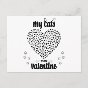 My Cats Are My Valentine Valentine's day gift Postcard