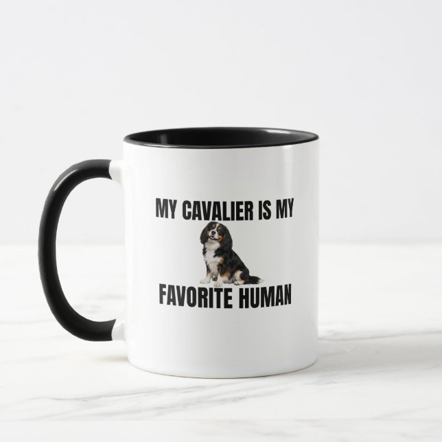 My Cavalier Is My Favorite Human Mug (Left)