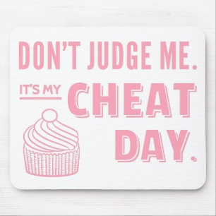 My Cheat Day Pink Cupcake Diet Humour Mouse Mat