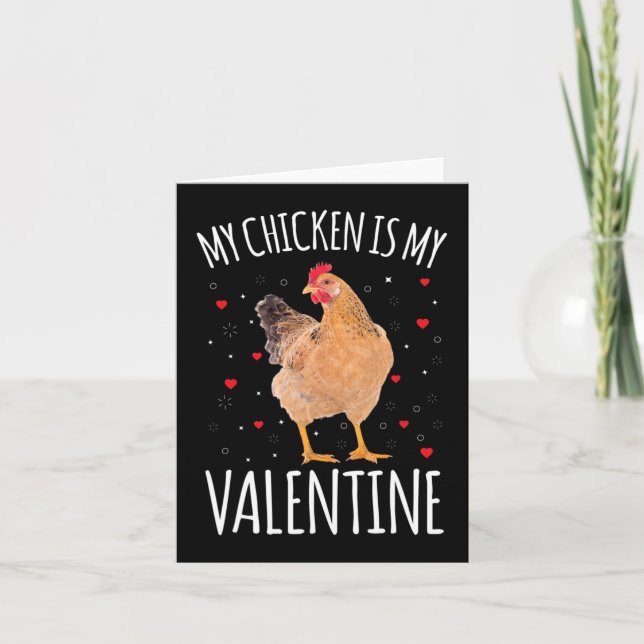 My Chicken Is My Valentine Men Women Farmers Chick Card (Front)