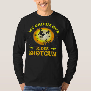 My Chihuahua Rides Shotgun Halloween T-Shirt