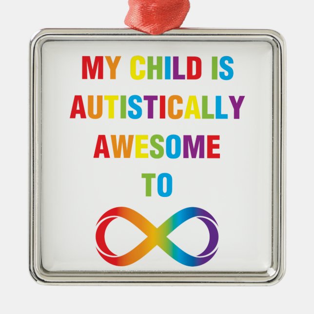 My Child Autistically Awesome Infinity Metal Tree Decoration (Front)