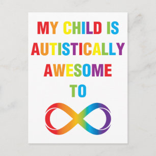 My Child Autistically Awesome Infinity Postcard