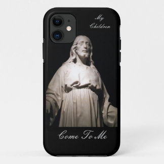 MY CHILDREN COME TO ME iPhone 11 CASE